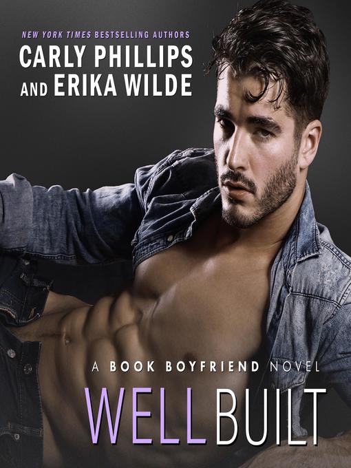 Title details for Well Built by Carly Phillips - Available